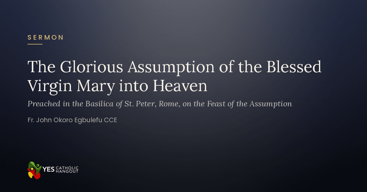 Sermon on the Glorious Assumption of the Blessed Virgin Mary into Heaven