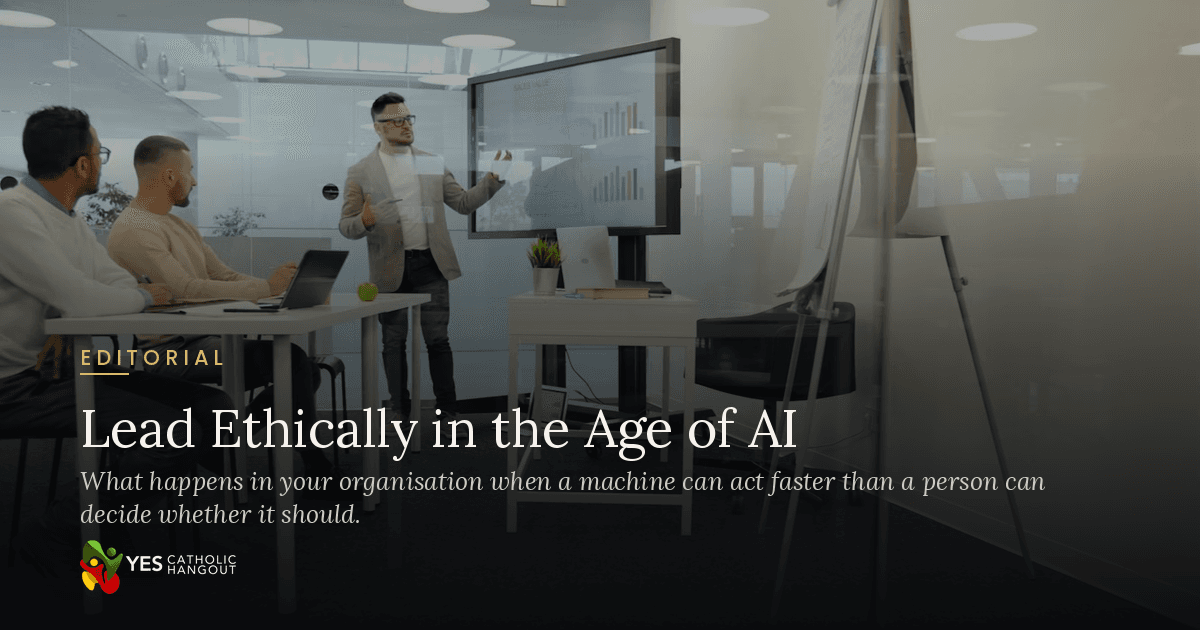 Lead Ethically in the Age of AI